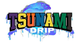 Tsunami Drip - Home